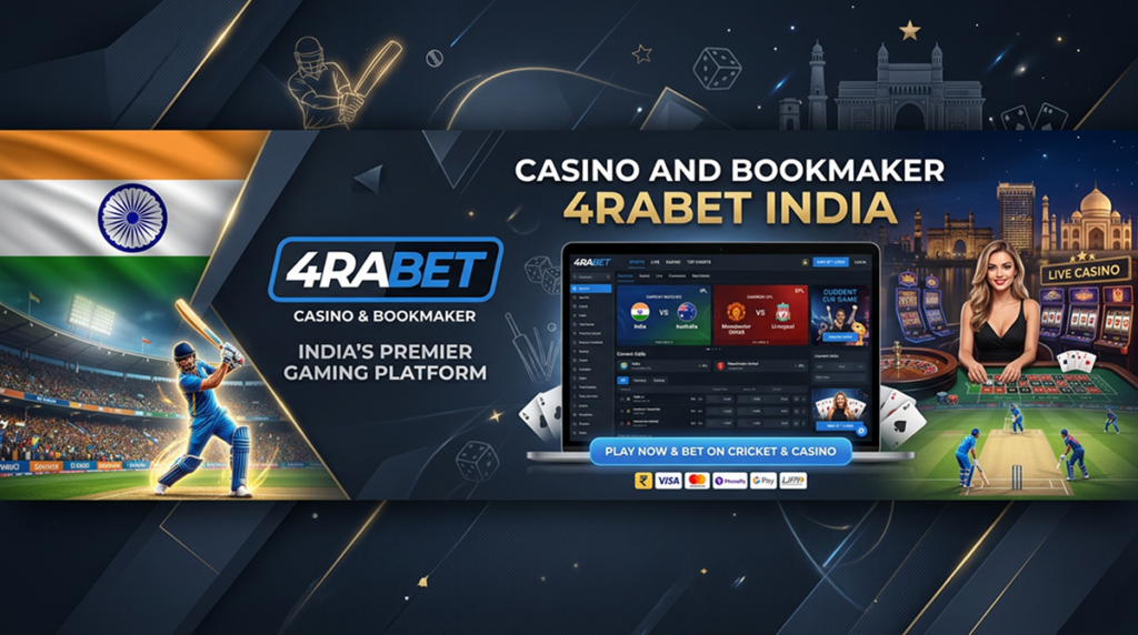Casino and bookmaker 4rabet India